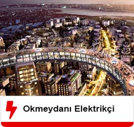 Okmeydanı Elektrikçi Ustası